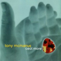 Purchase Tony McManus - Ceol More