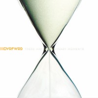 Purchase Ovrfwrd - There Are No Ordinary Moments