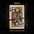 Buy Voila - Happy Never After Mp3 Download