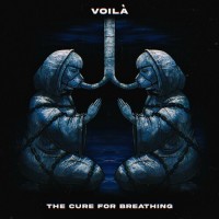 Purchase Voila - The Cure For Breathing