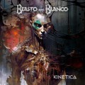 Buy Beasto Blanco - Kinetica Mp3 Download