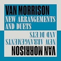 Purchase Van Morrison - New Arrangements and Duets