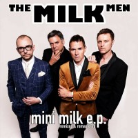 Purchase The Milk Men - Mini Milk (EP)