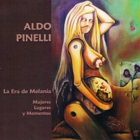 Purchase Aldo Pinelli - La Era De Melania