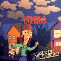 Purchase Lenola - The Last 10 Feet Of The Suicide Mile