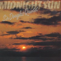 Purchase Sir Douglas Quintet - Midnight Sun (Vinyl)