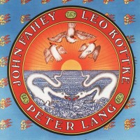 Purchase John Fahey, Peter Lang & Leo Kottke - John Fahey / Peter Lang / Leo Kottke (Vinyl)