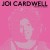 Buy Joi Cardwell - The Art Of Being Mp3 Download