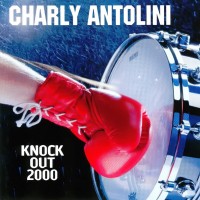 Purchase Charly Antolini - Knock Out 2000