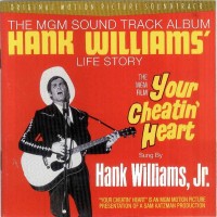 Purchase Hank Williams Jr. - Your Cheatin' Heart (Remastered 1997)