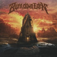 Purchase Burn Down Eden - Ruins Of Oblivion