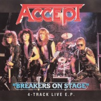 Purchase Accept - Breakers On Stage (EP)