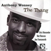 Purchase Anthony Wonsey - The Thang