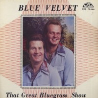 Purchase Blue Velvet - That Great Bluegrass Show (Vinyl)