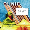 Buy Clinic - Do It! Mp3 Download