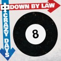 Buy Down By Law - Crazy Days Mp3 Download