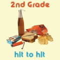 Buy 2Nd Grade - Hit To Hit Mp3 Download