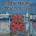 Buy Eddy Mugre - Eddyloops Vol. 2 Mp3 Download