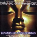 Buy Baby Doc - In Worship Of False Idols Mp3 Download