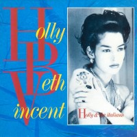 Purchase Holly Beth Vincent - Holly & The Italians (Vinyl)