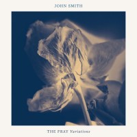 Purchase John Smith - The Fray Variations