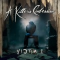 Buy A Killer's Confession - Victim 1 Mp3 Download