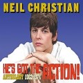 Buy Neil Christian - He's Got The Action! Anthology 1962-1974 Mp3 Download