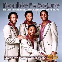 Purchase Double Exposure - My Love Is Free: The Salsoul Recordings 1976-1979