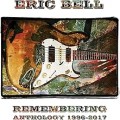 Buy Eric Bell - Remembering: Anthology 1996-2017 Mp3 Download