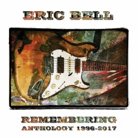 Purchase Eric Bell - Remembering: Anthology 1996-2017 CD1