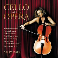 Purchase Sally Maer - Cello At The Opera