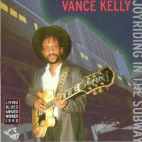 Purchase Vance Kelly - Joyriding In The Subway