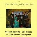 Buy Vernon Bowling, Joe Isaacs & The Sacred Bluegrass - Enter Into The Joy Of The Lord (Vinyl) Mp3 Download