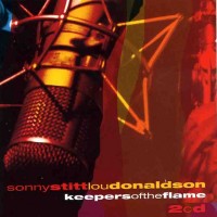 Purchase Sonny Stitt & Lou Donaldson - Keepers Of The Flame CD1