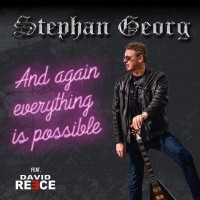 Purchase Stephan Georg - And Again Everything Is Possible (Feat. David Reece On Leadvocals)