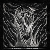 Purchase Bonecarver - Unholy Dissolution (EP)