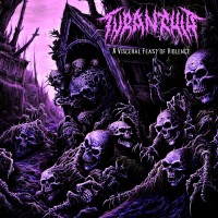 Purchase Tyrantula - A Visceral Feast Of Violence (EP)