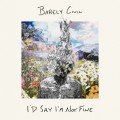 Buy Barely Civil - I'd Say I'm Not Fine Mp3 Download