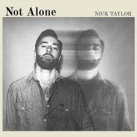 Purchase Nick Taylor - Not Alone