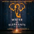 Buy VA - Water For Elephants (Original Broadway Cast Recording) Mp3 Download