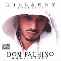 Purchase Dom Pachino - Unreleased