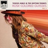 Purchase Teresa James & The Rhythm Tramps - Rose-Colored Glasses Vol. 2