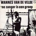 Buy Wannes Van De Velde - 'ne Zanger Is Een Groep (Vinyl) Mp3 Download