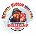 Buy Kevin Bloody Wilson - International Dilligaf Day Mp3 Download