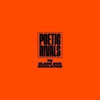 Purchase The Black Box Revelation - Poetic Rivals