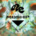 Buy Moship - A2E (Ambience) Mp3 Download