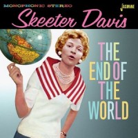 Purchase Skeeter Davis - The End Of The World CD1