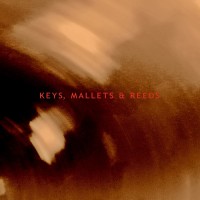 Purchase Stephan Thelen - Keys, Mallets & Reeds