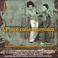 Purchase VA - A Place Called Jamaica (Derrick Harriott's Productions From 60's & 70's)