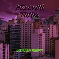 Purchase Hellway Train - Lockdown Reborn (EP)